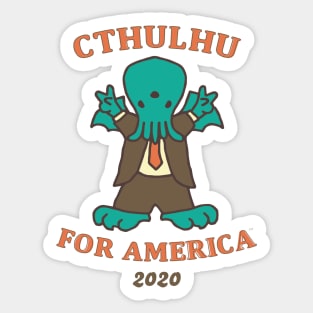 Cthulhu for President of America 2020 Sticker